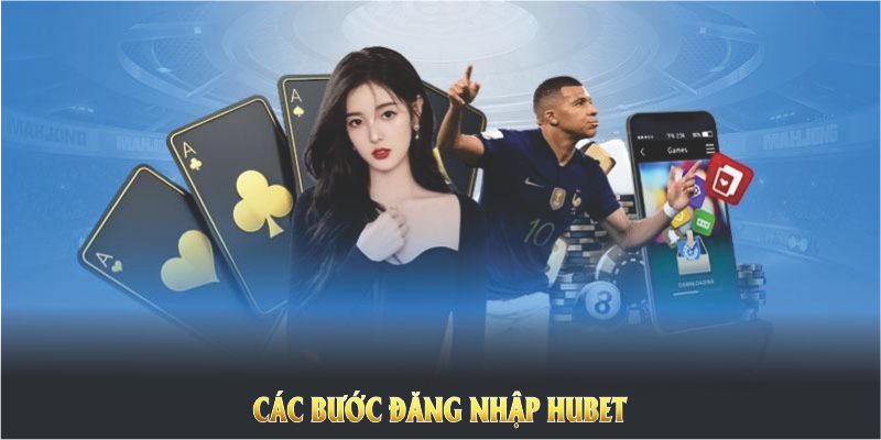 Các bước đăng nhập HUBET chuẩn giúp bạn hạn chế đến 90% lỗi phát sinh